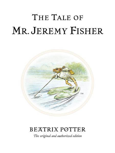 White book with Jeremy Fisher illustration on and 'The tale of jeremy fisher' printed above.
